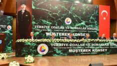 TOBB Müşterek Konsey toplantısı yapıldı