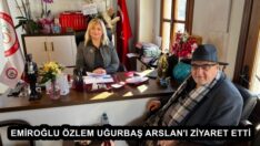 Emiroğlu Özlem Uğurbaş Arslan’ı Ziyaret Etti